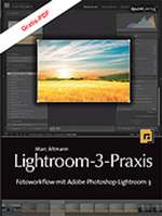 Lightroom-3-Praxis jetzt als E-book kostenlos